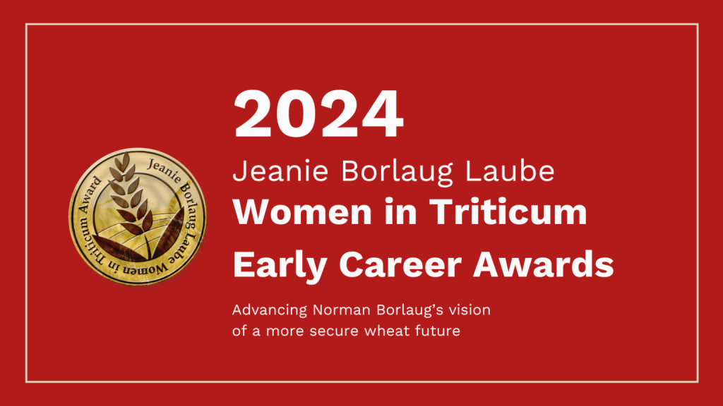 2024 WIT Award nominations now open from Borlaug Global Rust Initiative