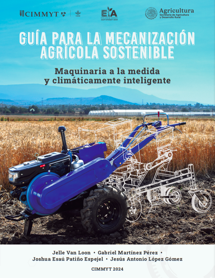 Guía para la mecanización agrícola sostenible. CIMMYT, 2024. 